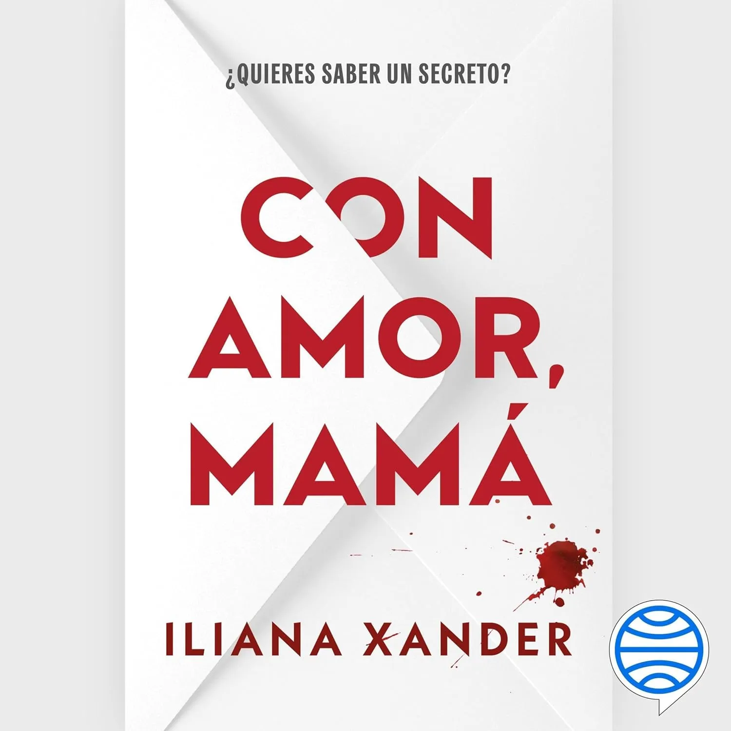 Escucha "Con amor, mamá: El thriller viral del año, que se ha convertido en un fenómeno global" GRATIS con la prueba de Audible