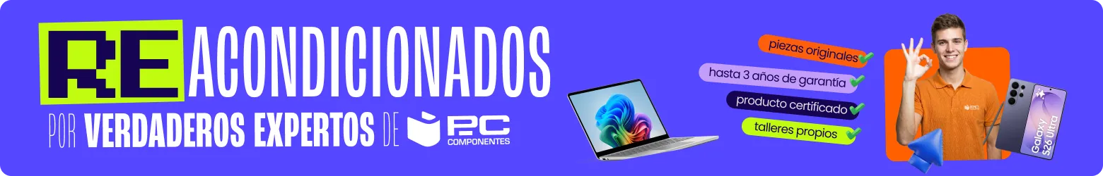 Reacondicionados PcComponentes: 50 artículos «Como nuevo» con hasta 50% de descuento
